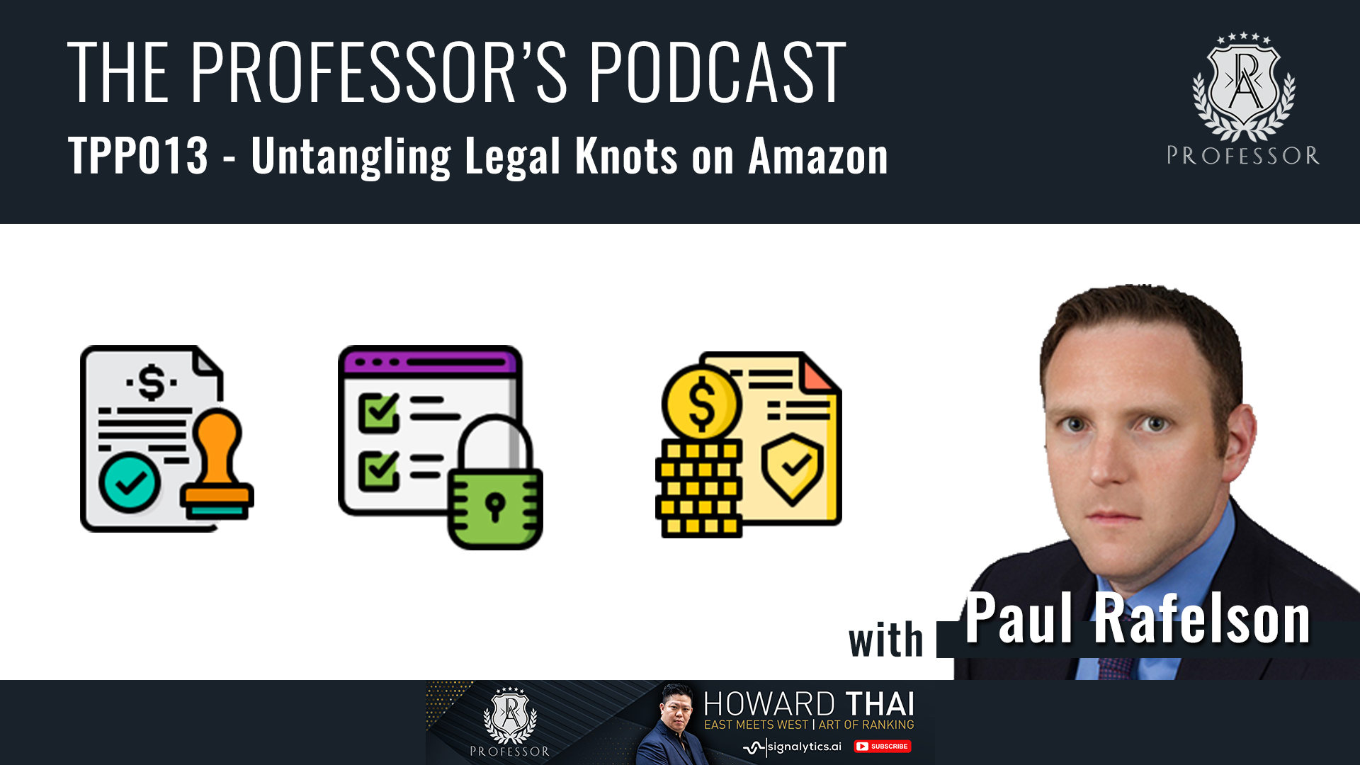 TPP013 - Untangling Legal Knots on Amazon with Paul Rafelson - Howard Thai